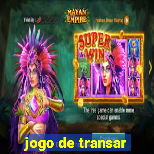 jogo de transar